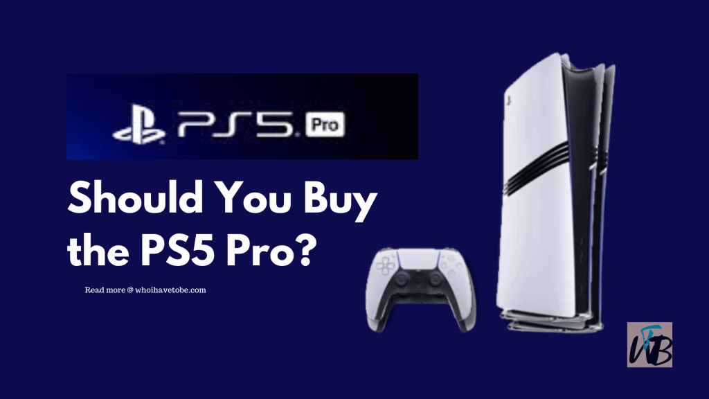 Should You Buy the PS5 Pro?