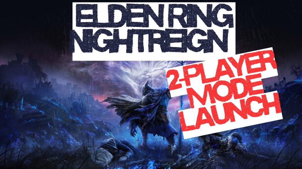 elden-ring-nightreign-2player-mode-launch