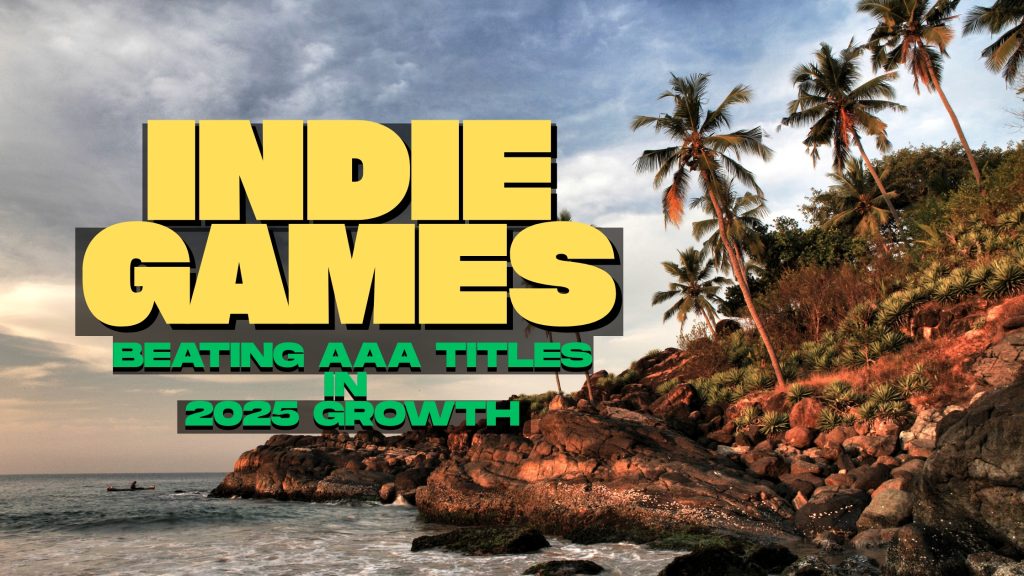 indie-games-beating-aaa-titles-in-2025